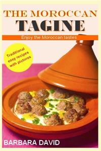 The Moroccan Tajine: Enjoy the Moroccan Tastes