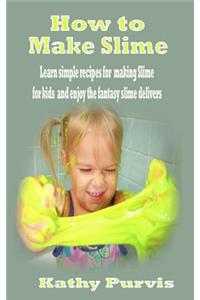 How to make Slime