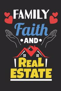 Family Faith and Real Estate