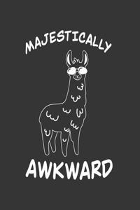 Majestically Awkward