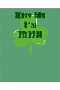 Kiss Me I'm Irish