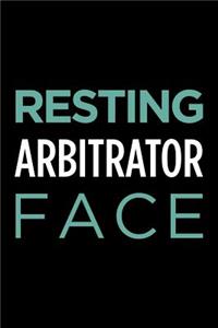 Resting Arbitrator Face