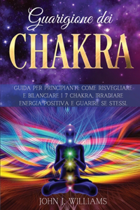 Guarigione Dei Chakra