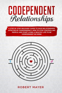 Codependent Relationships