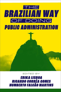 Brazilian Way of Doing Public Administration