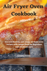 Air Fryer Oven Cookbook
