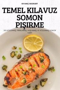 Temel Kilavuz Somon PiŞirme