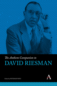 Anthem Companion to David Riesman