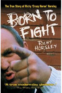 Born to Fight