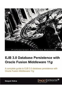 Ejb 3.0 Database Persistence with Oracle Fusion Middleware 11g