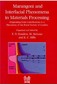 Marangoni and Interfacial Phenomena in Materials Processing