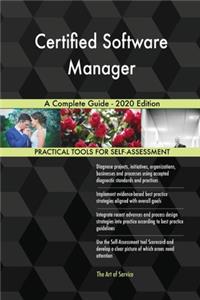 Certified Software Manager A Complete Guide - 2020 Edition