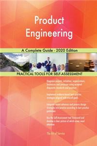 Product Engineering A Complete Guide - 2020 Edition