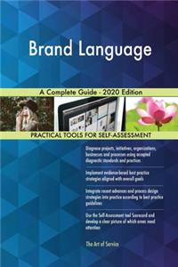 Brand Language A Complete Guide - 2020 Edition