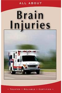 All About Brain Injuries