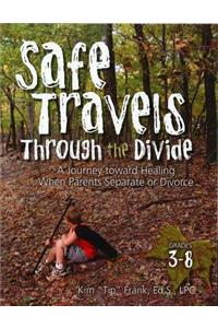 Safe Travels Through the Divide