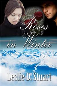 Roses in Winter