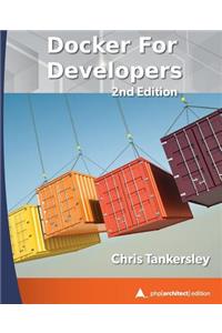 Docker for Developers, 2nd Edition