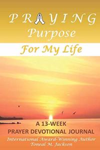Praying Purpose for My Life