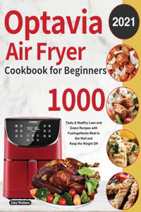 Optavia Air Fryer Cookbook for Beginners 2021