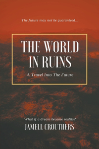 World in Ruins