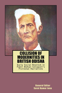 Collision of Modernities in British Odisha