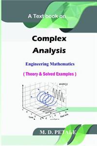 Complex Analysis: Theory & Solved Examples