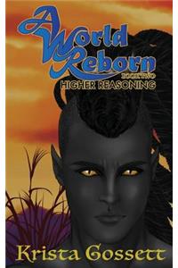 A World Reborn