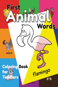 First Animal Words Coloring Book for Toddlers