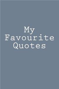 My Favourite Quotes