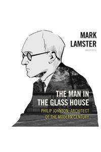 The Man in the Glass House Lib/E