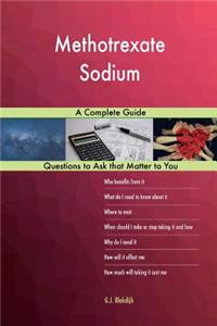 Methotrexate Sodium; A Complete Guide