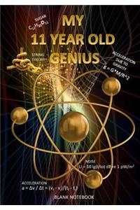 My Eleven Year Old Genius Blank Notebook: Blank Unlined Notebook/Sketchbook for Kids Notebook for Drawing, Cartooning, Sketching, Doodling