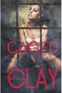 Caged