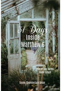31 Days Inside Matthew 6