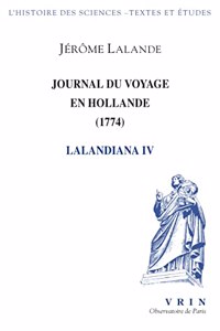 Journal Du Voyage En Hollande (1794)