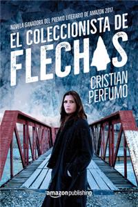 El Coleccionista de Flechas