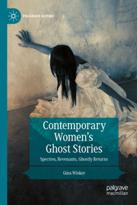 Contemporary Women’s Ghost Stories