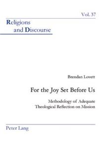 For the Joy Set Before Us
