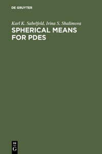 Spherical Means for Pdes
