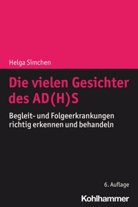 Die Vielen Gesichter Des Ad(h)S