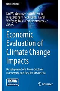 Economic Evaluation of Climate Change Impacts