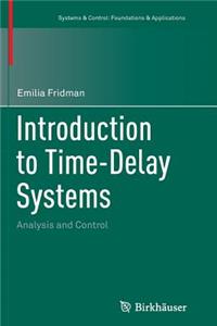 Introduction to Time-Delay Systems