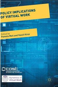 Policy Implications of Virtual Work