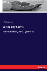 Latter-day Saints'