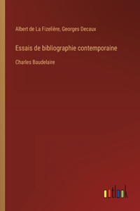 Essais de bibliographie contemporaine