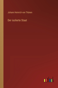 Der isolierte Staat