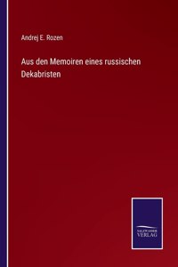 Aus den Memoiren eines russischen Dekabristen