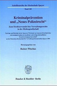 Kriminalpravention Und 'Neues Polizeirecht