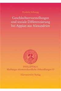 Geschlechtervorstellungen Und Soziale Differenzierung Bei Appian Aus Alexandrien